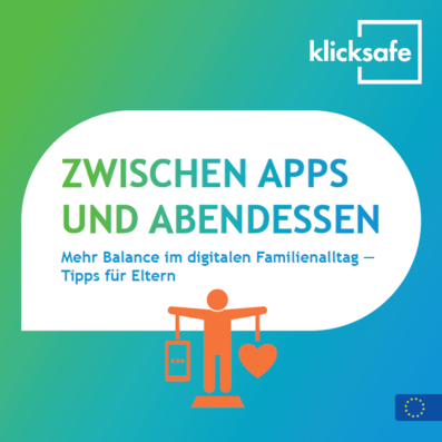 Zwischen Apps und Abendessen - Tipps für Eltern