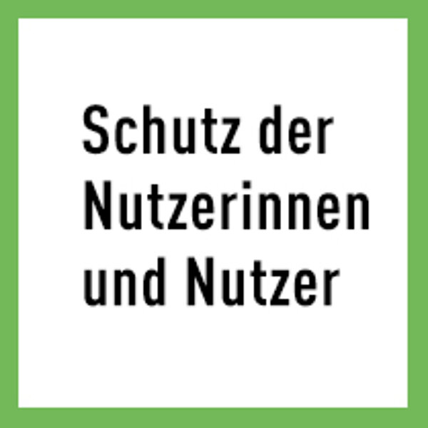 Quadrat mit grünem Rand, darin mittig Text "Schutz der Nutzerinnen und Nutzer"