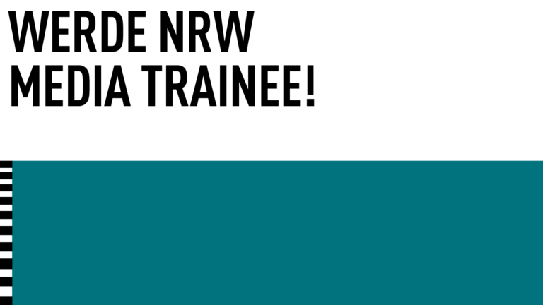Startklar für deine Medienkarriere? Ab jetzt für das NRW Media Traineeship bewerben