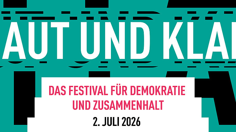 LAUT UND KLAR Festival