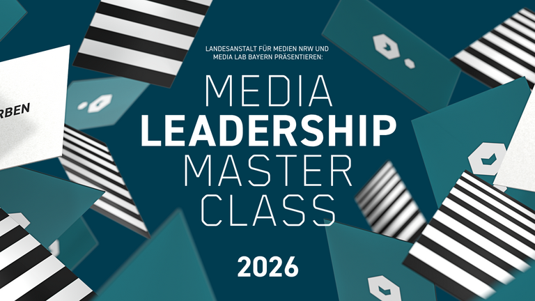 Bewirb dich jetzt für die Media Leadership Masterclass 2026