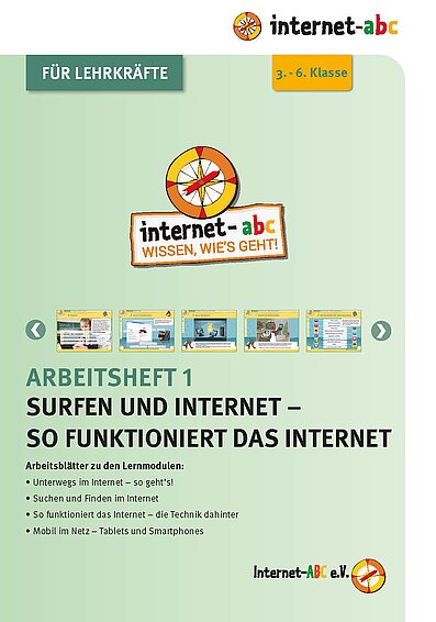 Arbeitsheft 1: Surfen und Internet - So funktioniert das Internet