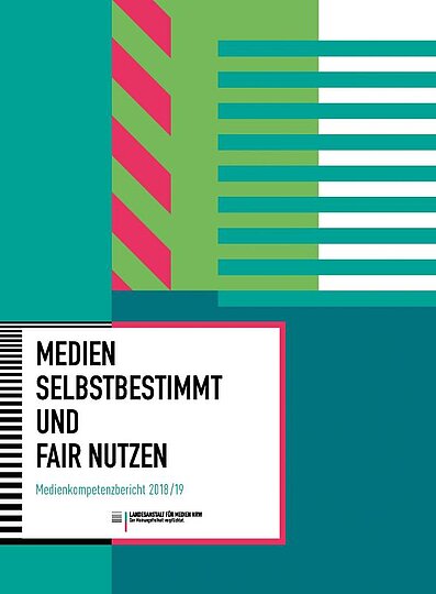 Medienkompetenzbericht 2018/19