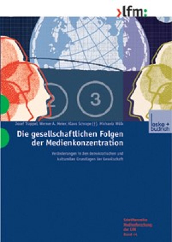 Cover "Die gesellschaftllichen Folgen der Medienkonzentration"