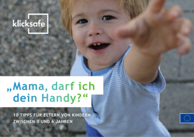 &quot;Mama, darf ich dein Handy?“