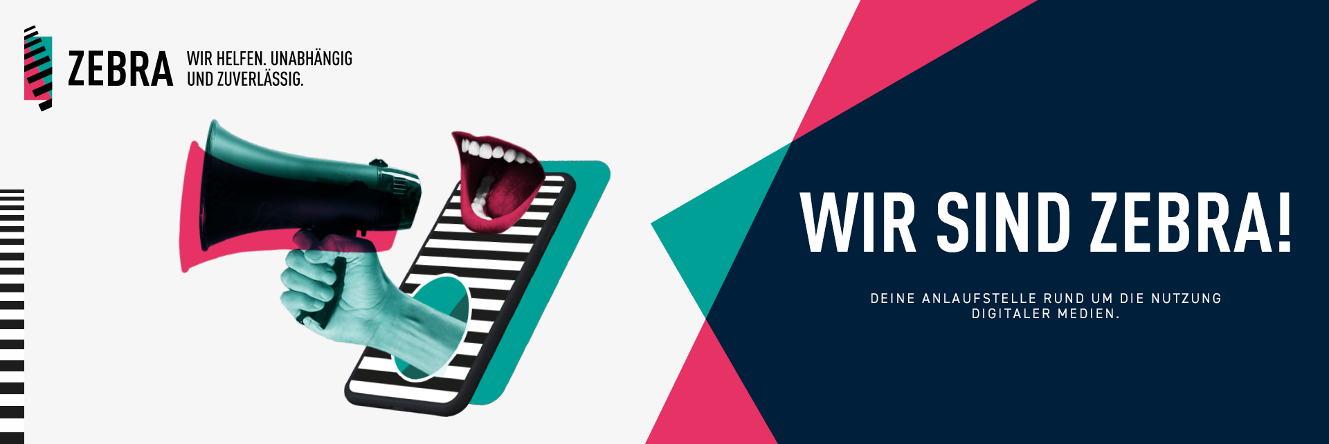 Zebra - Wir helfen. Zuverlässig und unabhängig.